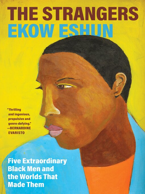 Title details for The Strangers by Ekow Eshun - Available